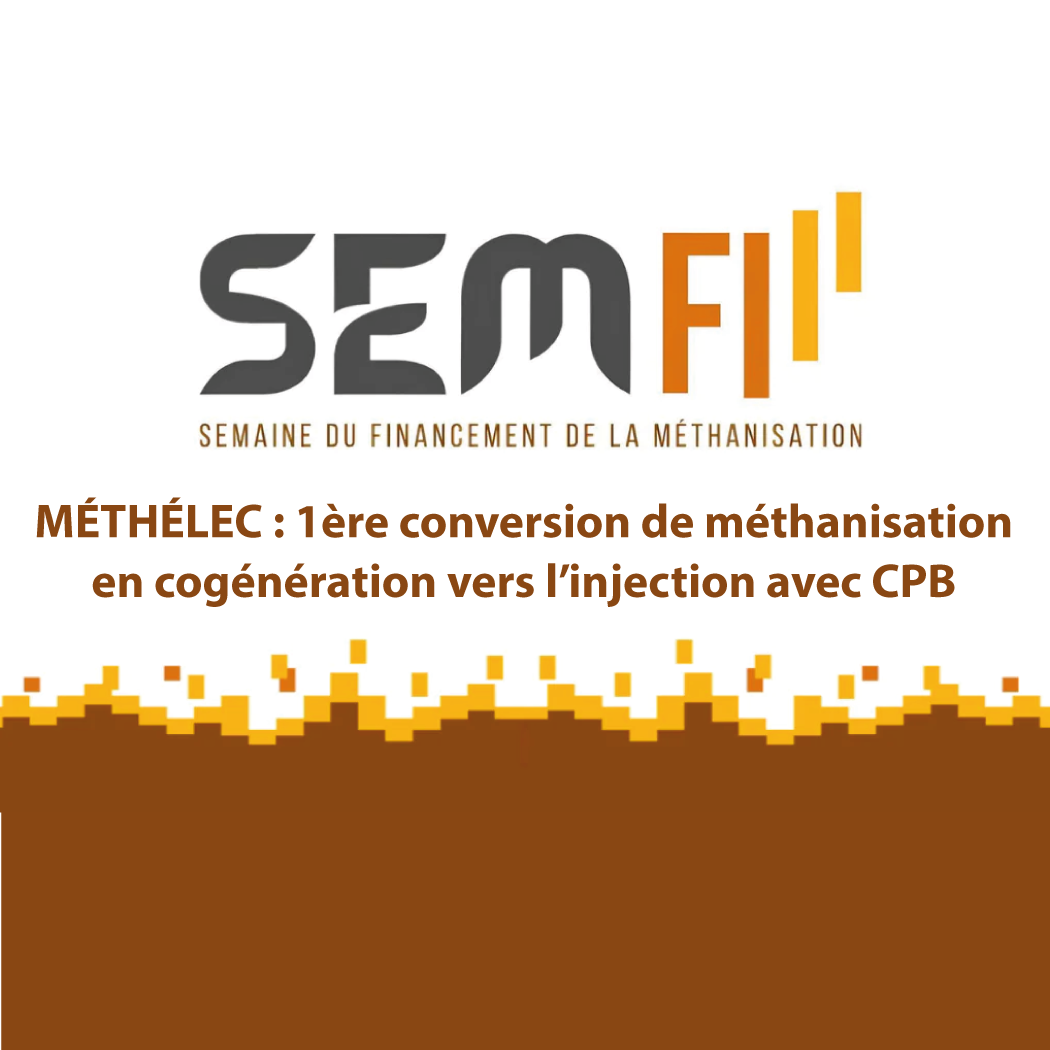 METHELEC 1ère conversion cogénération vers injection biométhane